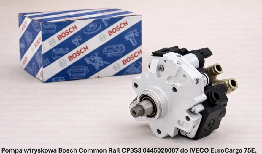 Pompa wtryskowa Bosch Common Rail CP3S3 0445020007 do IVECO EuroCargo 75E, 5.9l - nowa, regeneracja, cena