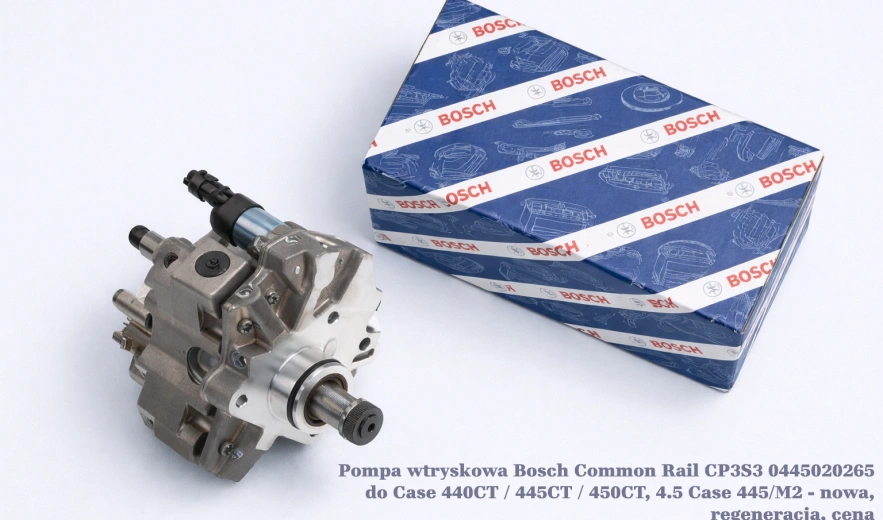 Pompa wtryskowa Bosch Common Rail CP3S3 0445020265 do Case 440CT / 445CT / 450CT, 4.5 Case 445/M2 - nowa, regeneracja, cena