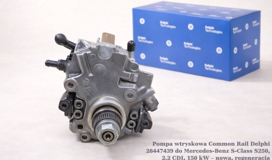 Pompa wtryskowa Common Rail Delphi 28447439 do Mercedes-Benz S-Class S250, 2.2 CDI, 150 kW – nowa, regeneracja