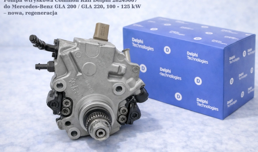  Pompa wtryskowa Common Rail Delphi 28249007 do Mercedes-Benz GLA 200 / GLA 220, 100 - 125 kW – nowa, regeneracja