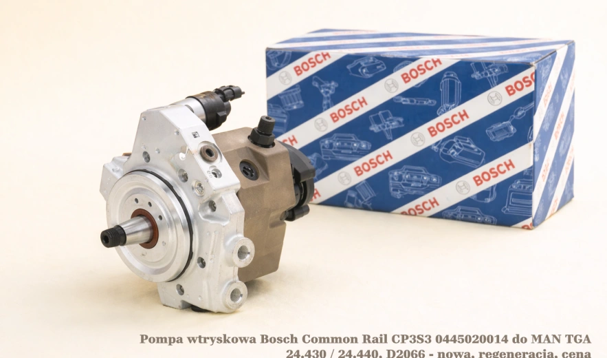 Pompa wtryskowa Bosch Common Rail CP3S3 0445020014 do MAN TGA 24.430 / 24.440, D2066 - nowa, regeneracja, cena