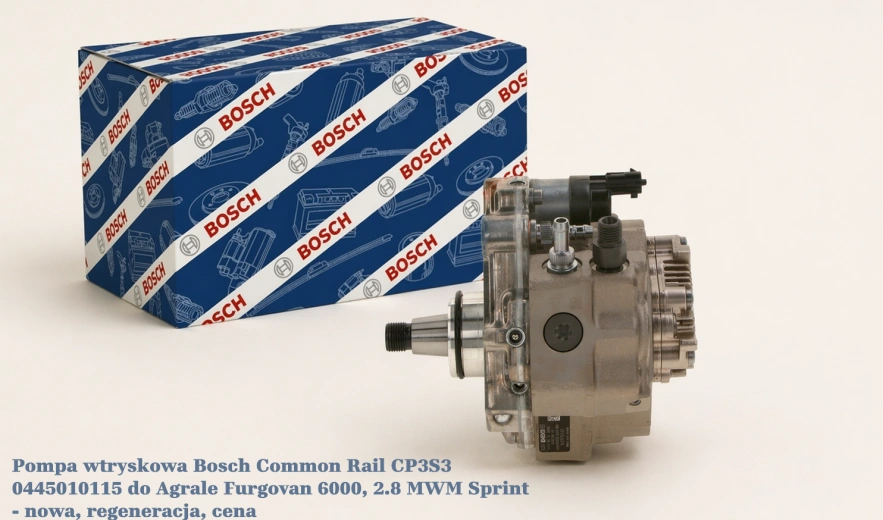 Pompa wtryskowa Bosch Common Rail CP3S3 0445010115 do Agrale Furgovan 6000, 2.8 MWM Sprint - nowa, regeneracja, cena