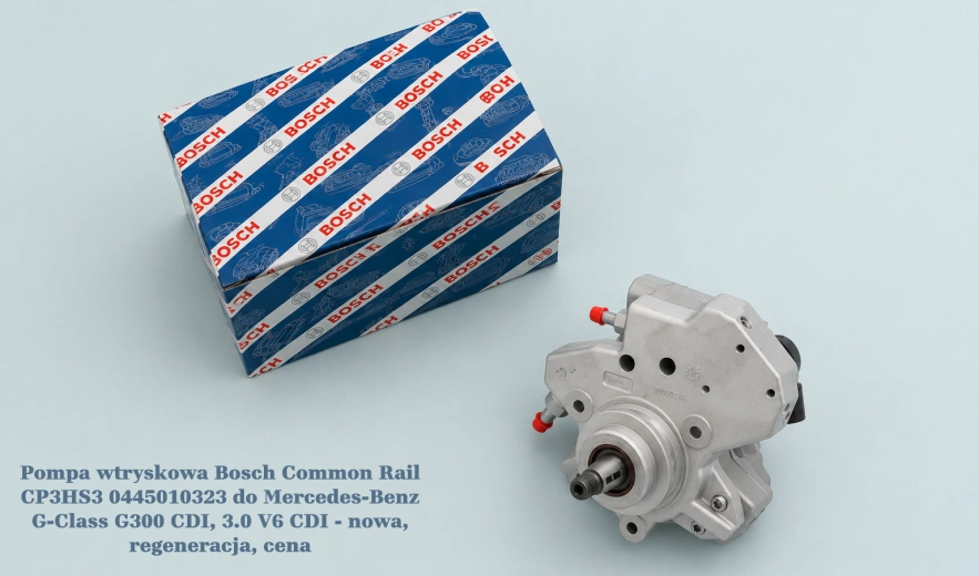 Pompa wtryskowa Bosch Common Rail CP3HS3 0445010323 do Mercedes-Benz G-Class G300 CDI, 3.0 V6 CDI - nowa, regeneracja, cena