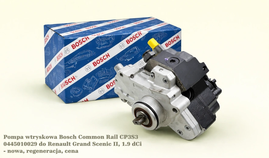Pompa wtryskowa Bosch Common Rail CP3S3 0445010029 do Renault Grand Scenic II, 1.9 dCi - nowa, regeneracja, cena