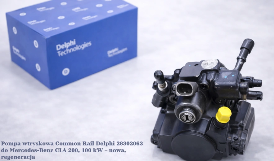 Pompa wtryskowa Common Rail Delphi 28302063 do Mercedes-Benz CLA 200, 100 kW – nowa, regeneracja