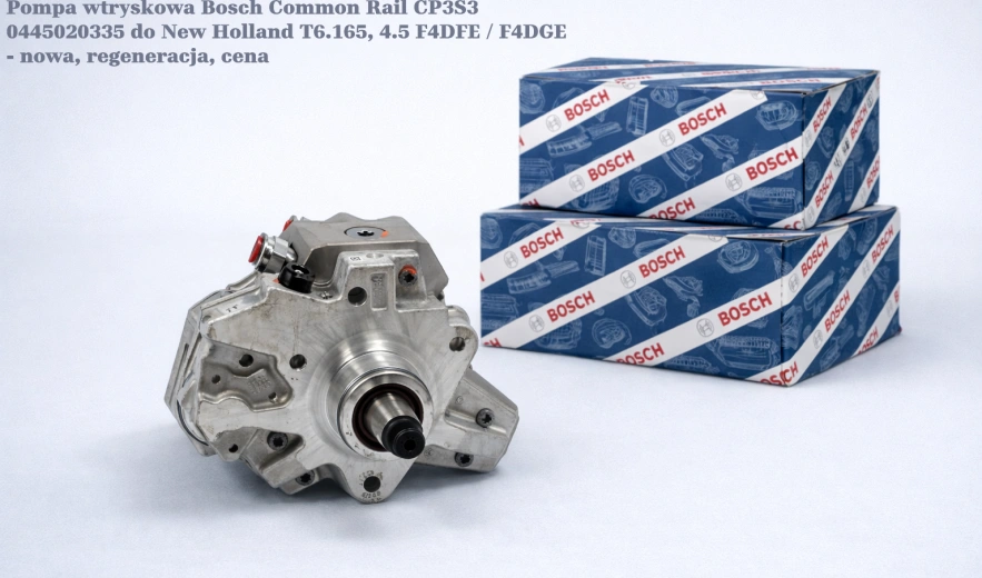 Pompa wtryskowa Bosch Common Rail CP3S3 0445020335 do New Holland T6.175, 4.5 F4DFE / F4DGE - nowa, regeneracja, cena
