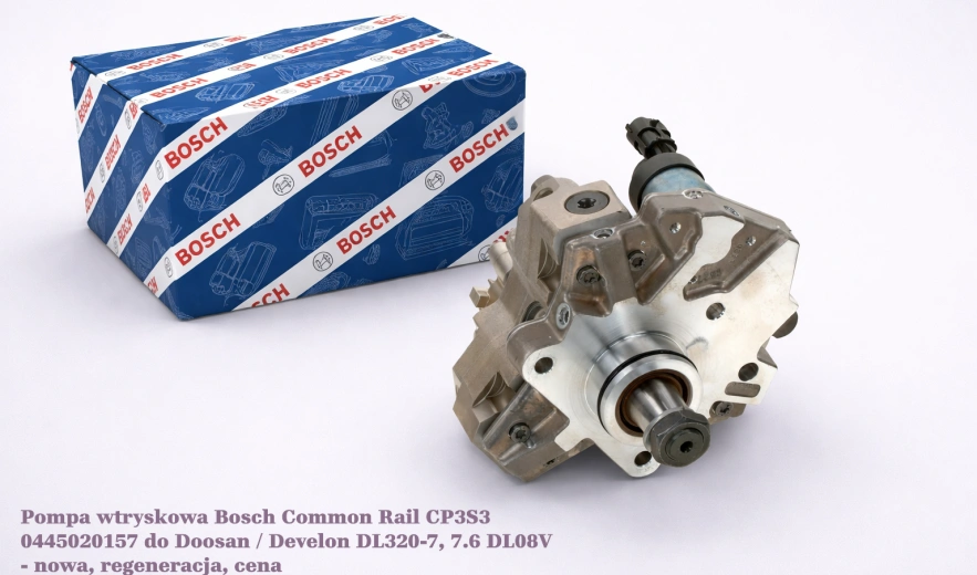 Pompa wtryskowa Bosch Common Rail CP3S3 0445020157 do Doosan / Develon DL320-7, 7.6 DL08V - nowa, regeneracja, cena