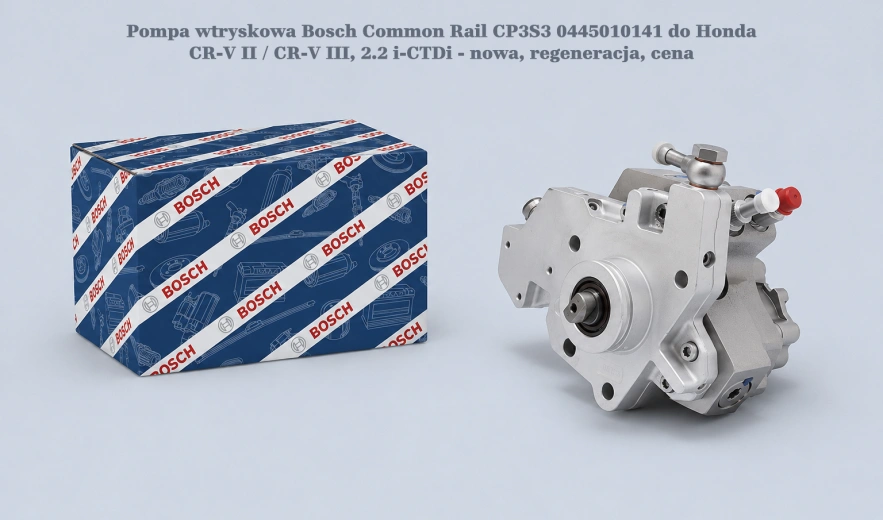 Pompa wtryskowa Bosch Common Rail CP3S3 0445010141 do Honda CR-V II / CR-V III, 2.2 i-CTDi - nowa, regeneracja, cena