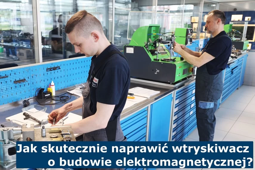 Naprawa wtryskiwaczy elektromagnetycznych