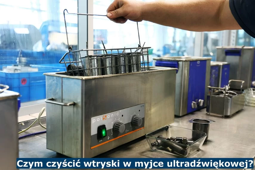 Czym czyścić wtryskiwacze w myjce ultradźwiękowej?