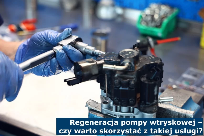 Regeneracja pompy wtryskowej