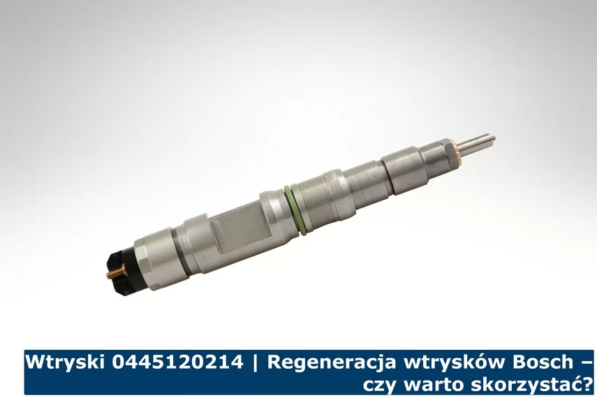Wtryski 0445120214 | Regeneracja wtrysków Bosch – czy warto skorzystać? Wtryski 0445120214 | Regeneracja wtrysków Bosch – czy warto skorzystać?