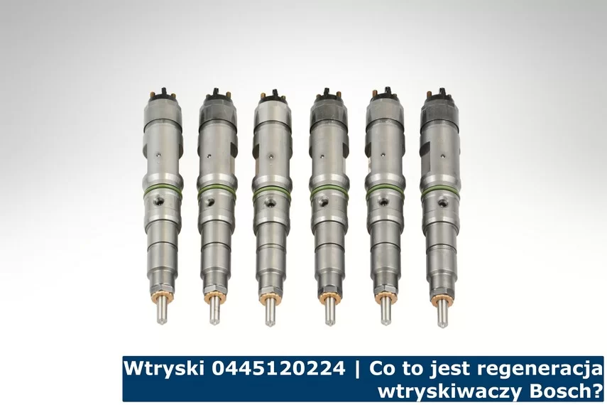 Wtryski 0445120224 | Co to jest regeneracja wtryskiwaczy Bosch? Wtryski 0445120224 | Co to jest regeneracja wtryskiwaczy Bosch?