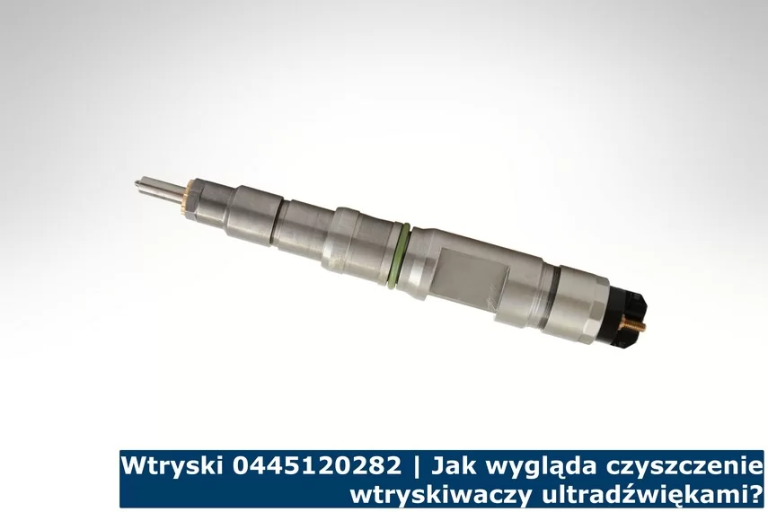 Wtryski 0445120282 | Jak wygląda czyszczenie wtryskiwaczy ultradźwiękami? Wtryski 0445120282 | Jak wygląda czyszczenie wtryskiwaczy ultradźwiękami?