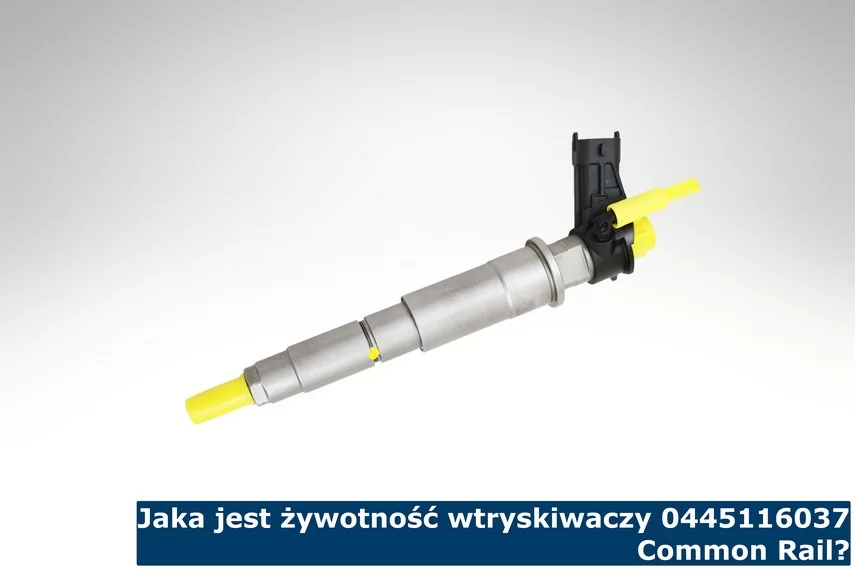 Jaka jest żywotność wtrysków 0445116037 Common Rail?