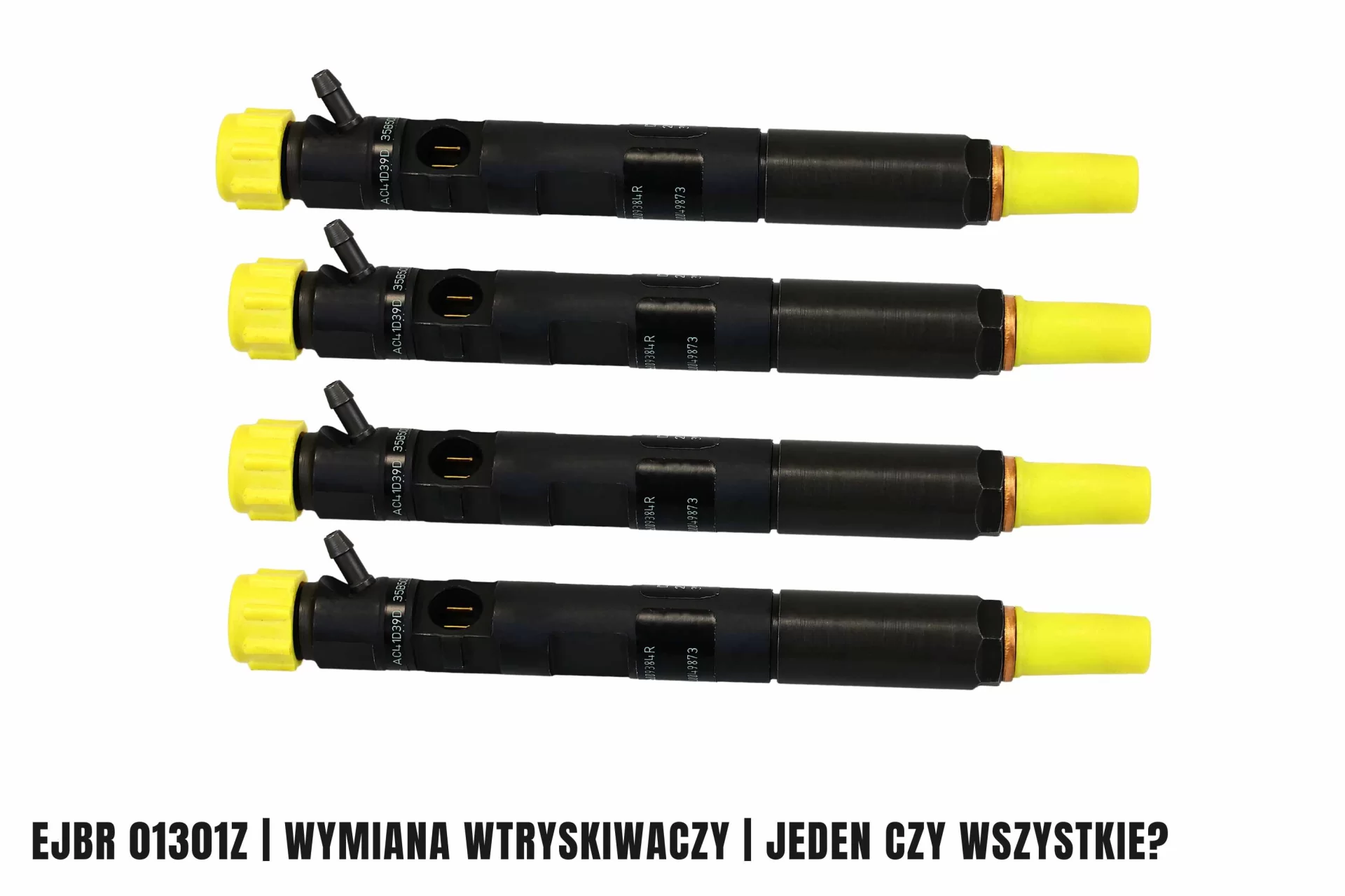 ejbr01301z Wymiana wtryskiwaczy - jeden czy wszystkie?