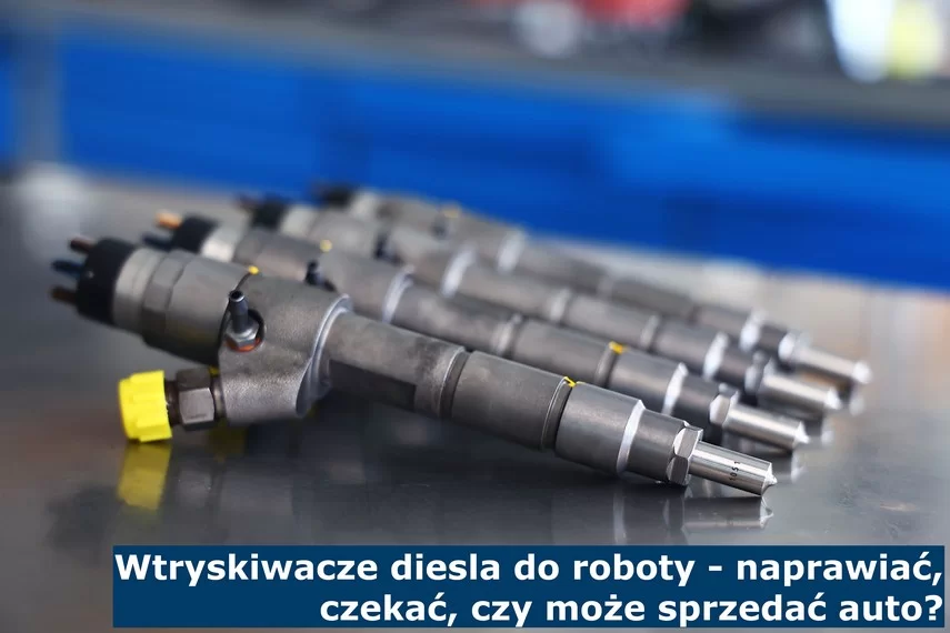 Wtryskiwacze diesla do roboty - naprawiać, czekać, czy może sprzedać auto? - Wymiana wtryskiwaczy bez kodowania