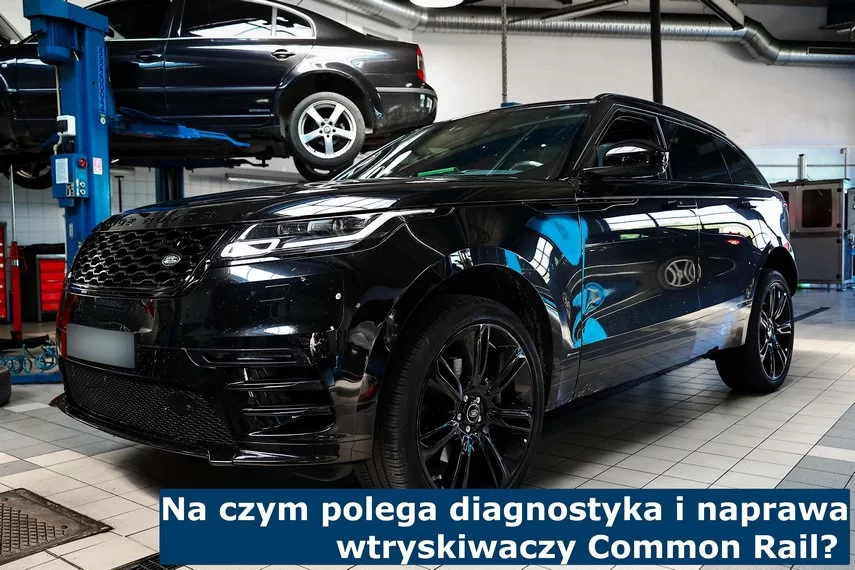 Na czym polega diagnostyka i naprawa wtryskiwaczy Common Rail? 