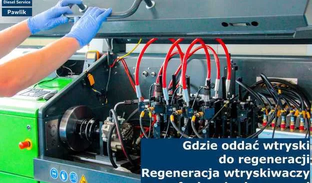 Gdzie oddać wtryski do regeneracji | Regeneracja wtryskiwaczy w profesjonalnej pracowni