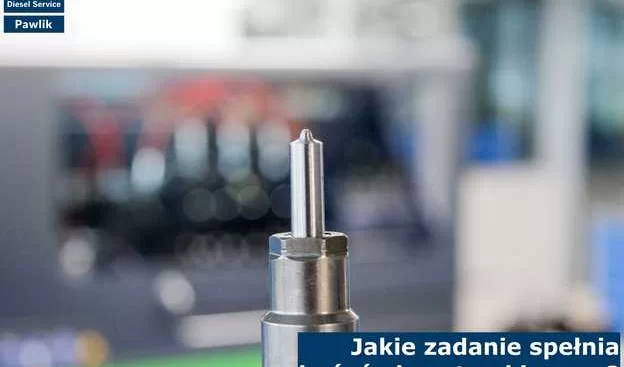 Jakie zadanie spełnia końcówka wtryskiwacza?