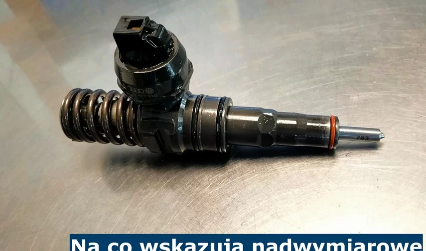 Na co wskazują nadwymiarowe oringi pompowtryskiwaczy?