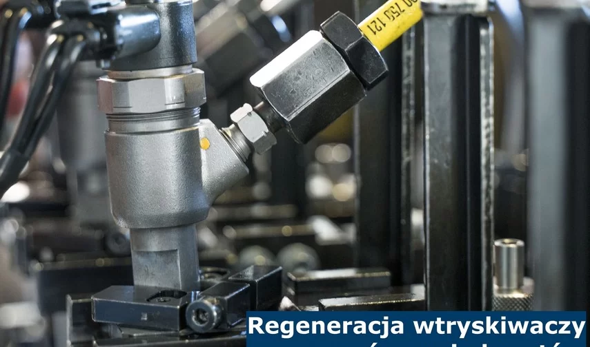 REGENERACJA WTRYSKIWACZY - PORÓWNANIE KOSZTÓW