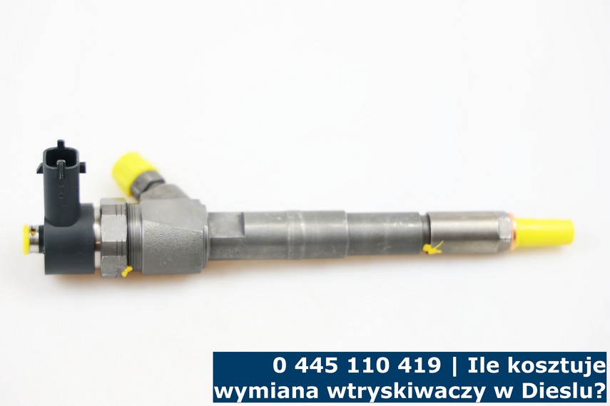 0 445 110 419 | Ile kosztuje wymiana wtryskiwaczy w Dieslu? Koszt wymiany wtryskiwaczy w Dieslu - wtryski 0 445 110 419