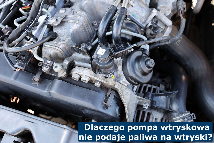 Dlaczego pompa wtryskowa nie podaje paliwa na wtryski? Dlaczego pompa wtryskowa nie podaje paliwa na wtryskiwacze?