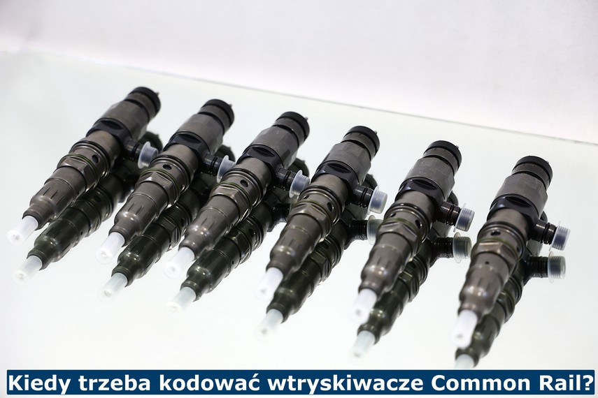 Kiedy trzeba kodować wtryskiwacze Common Rail? Kiedy trzeba kodować wtryskiwacze?