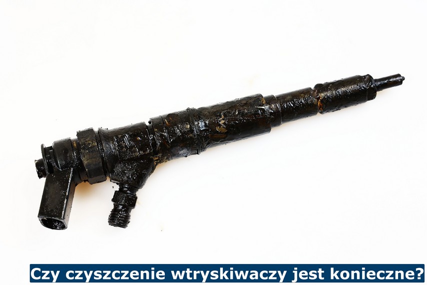 Czy czyszczenie wtryskiwaczy jest konieczne? Czy trzeba czyścić wtryski?