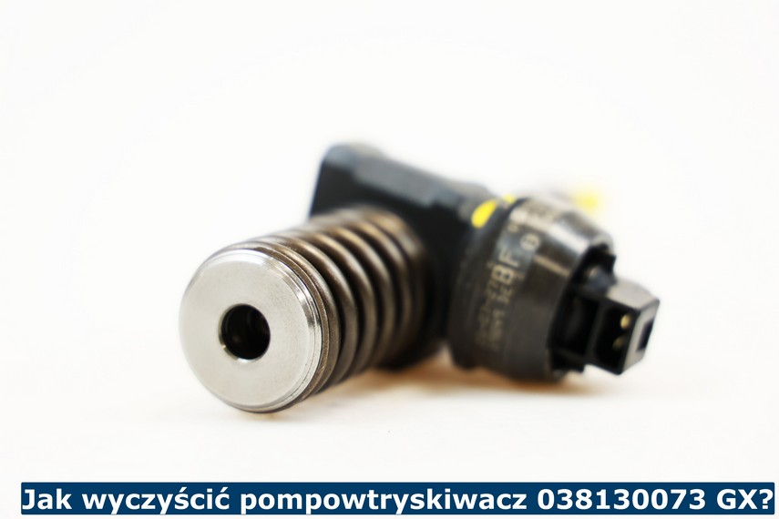 Jak wyczyścić pompowtryskiwacz 038130073 GX? Czyszczenie pompowtryskiwacza 038130073GX