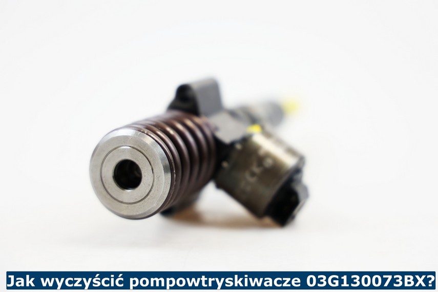 Jak wyczyścić pompowtryskiwacze 03G130073BX? Sposoby czyszczenia pompowtrysków 03G130073BX
