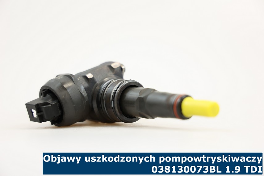 Objawy uszkodzonych pompowtryskiwaczy 038130073BL 1.9 TDI Jakie są symptomy związane z awarią pompowtrysków 038130073BL?