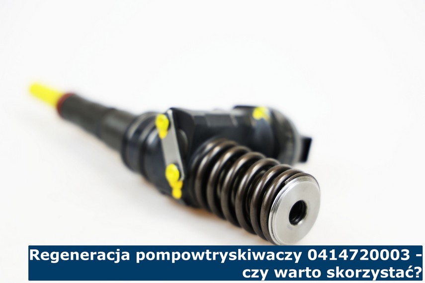 Regeneracja pompowtryskiwaczy 0414720003 - czy warto skorzystać? Kompleksowa regeneracja pompowtrysku 0414720003