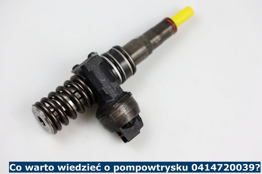 Co warto wiedzieć o pompowtrysku 0414720039? Informacje o pompowtrysku 0414720039
