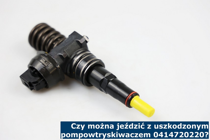 Czy można jeździć z uszkodzonym pompowtryskiwaczem 0414720220? Czy można jeździć z popsutym pompowtryskiem?
