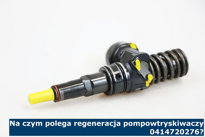 Na czym polega regeneracja pompowtryskiwaczy 0414720276? kompleksowa regeneracja pompowtrysków 0414720276