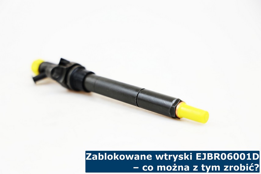 Zablokowane wtryski EJBR06001D – co można z tym zrobić? Zregenerowany wtrysk EJBR06001D po zablokowaniu