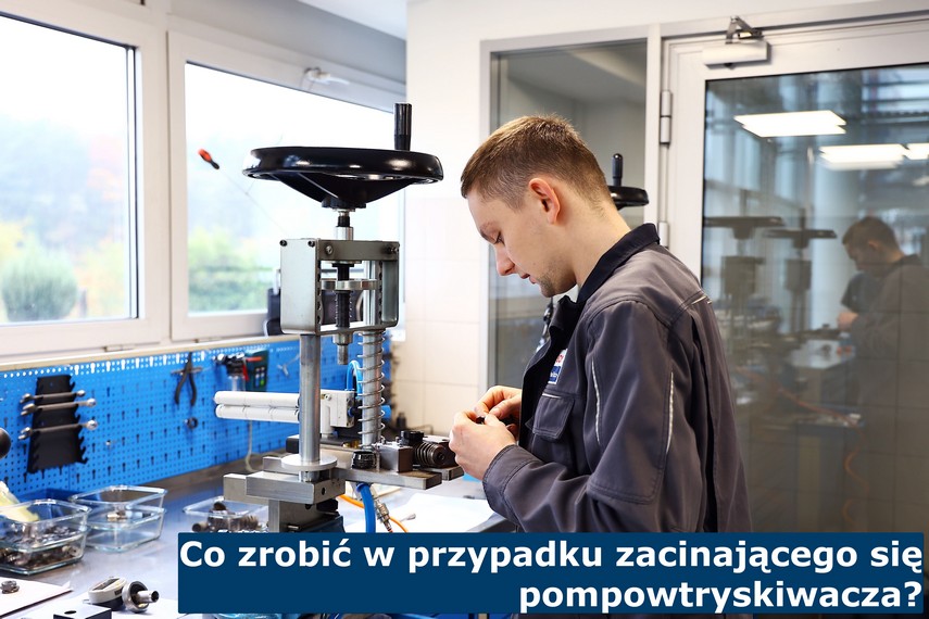 Co zrobić w przypadku zacinającego się pompowtryskiwacza? Co zrobić w przypadku zacinającego się pompowtrysku?