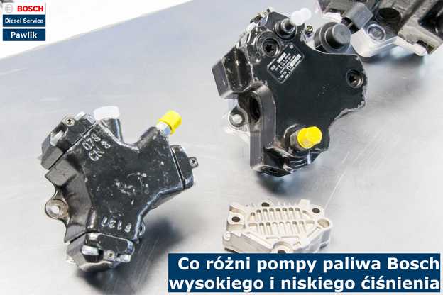 Co różni pompy paliwa Bosch niskiego i wysokiego ciśnienia? Pompy Bosch wysokiego i niskiego ciśnienia
