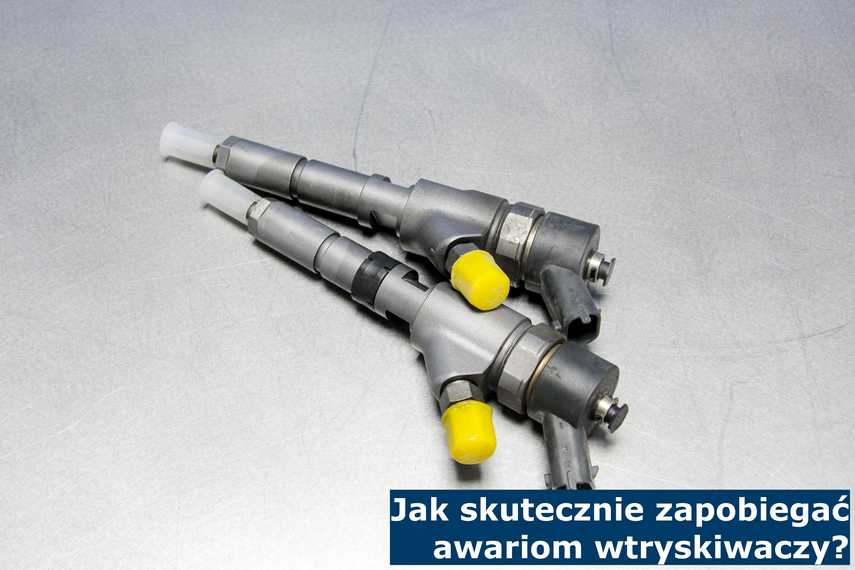 Jak skutecznie zapobiegać awariom wtryskiwaczy? Zapobieganie awariom Common Rail - jak radzić sobie z wtryskiwaczami?