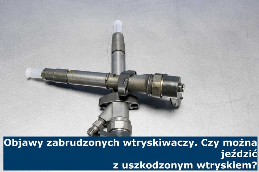 Objawy zabrudzonych wtryskiwaczy. Czy można jeździć z uszkodzonym wtryskiem? Po pojawieniu się pierwszych objawów zabrudzenia wtryskiwaczy zostały one wymontowane (na zdjęciu) i wysłane do regeneracji