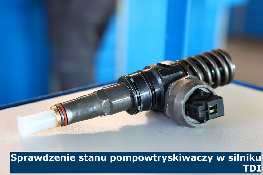 Sprawdzenie stanu pompowtryskiwaczy w silniku TDI - Źle ustawione pompowtryski - objawy Sprawdzenie stanu pompowtryskiwaczy w silniku TDI - Źle ustawione pompowtryski - objawy