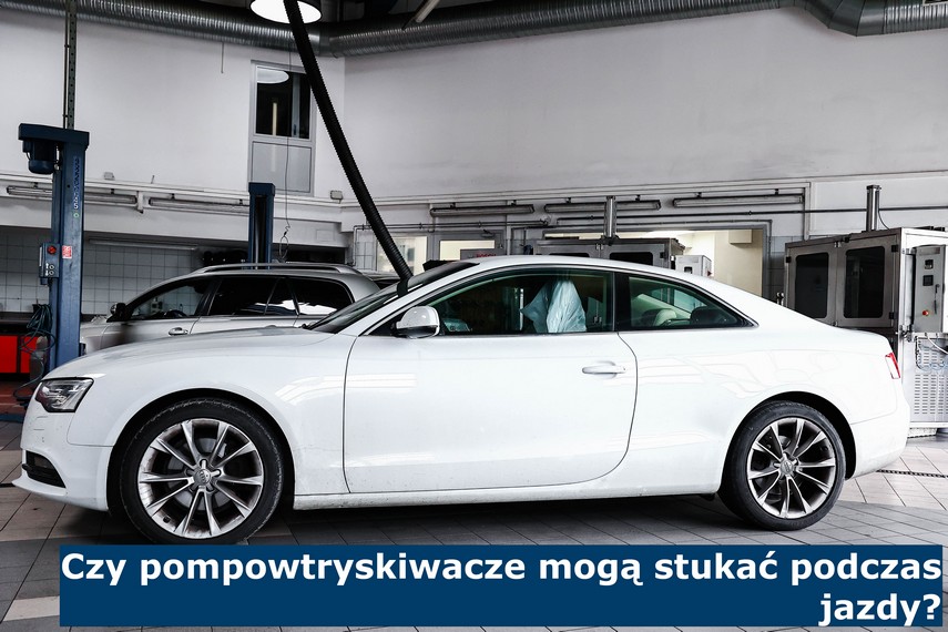 Czy pompowtryskiwacze mogą stukać podczas jazdy? Czy pompowtryskiwacze mogą stukać podczas jazdy?