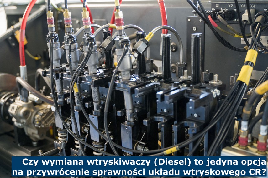 Czy wymiana wtryskiwaczy (Diesel) to jedyna opcja na przywrócenie sprawności układu wtryskowego CR? Inne opcje obok wymiany wtryskiwaczy w Dieslu
