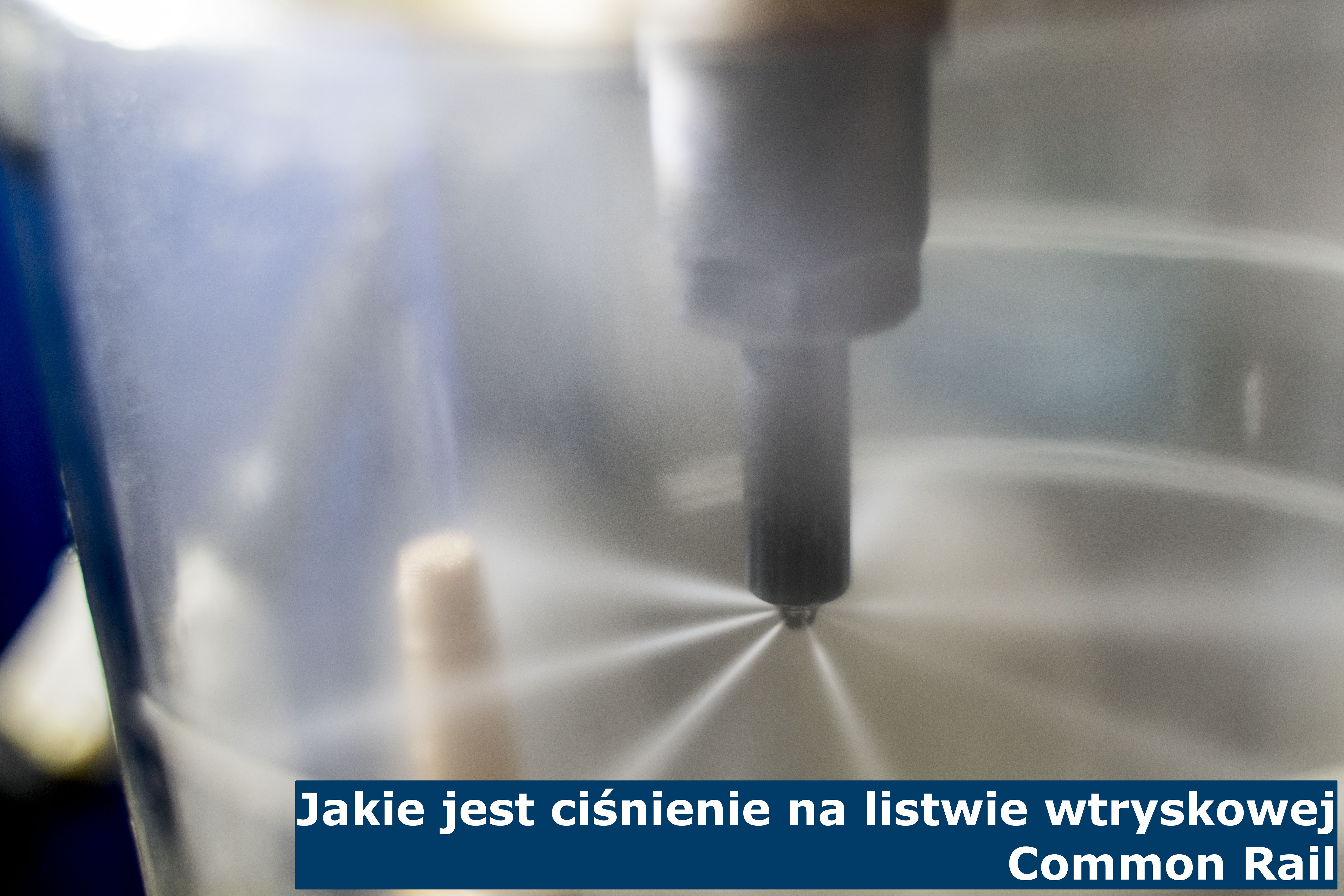 Jakie Jest Ciśnienie Na Listwie Wtryskowej Common Rail