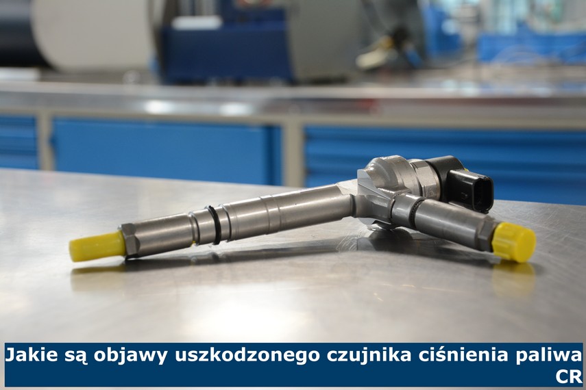 Jakie są objawy uszkodzonego czujnika ciśnienia paliwa CR Jakie są objawy uszkodzonego czujnika ciśnienia paliwa CR