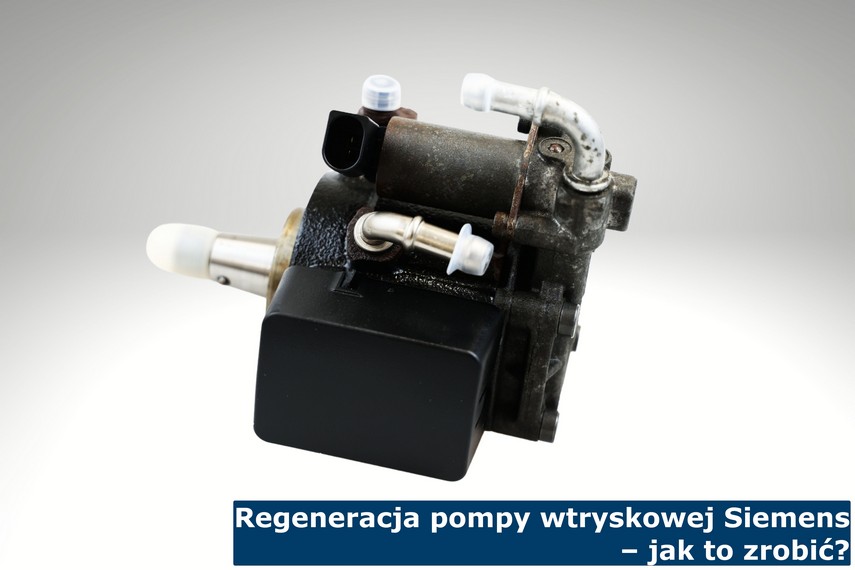 Regeneracja pompy wtryskowej Siemens - jak to zrobić? Pompa wtryskowa Siemens po regeneracji