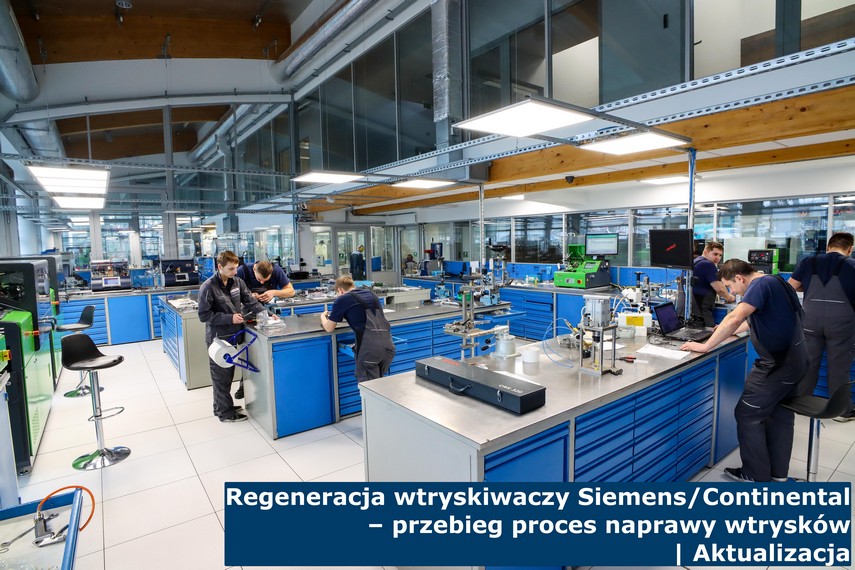 Regeneracja wtryskiwaczy Siemens/Continental – przebieg proces naprawy wtrysków | Aktualizacja Proces regeneracji wtryskiwaczy Siemens/Continental