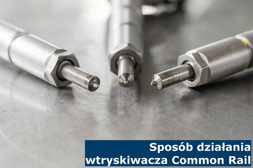 Sposób działania wtryskiwacza Common Rail opis sposobu działania wtryskiwacza common rail